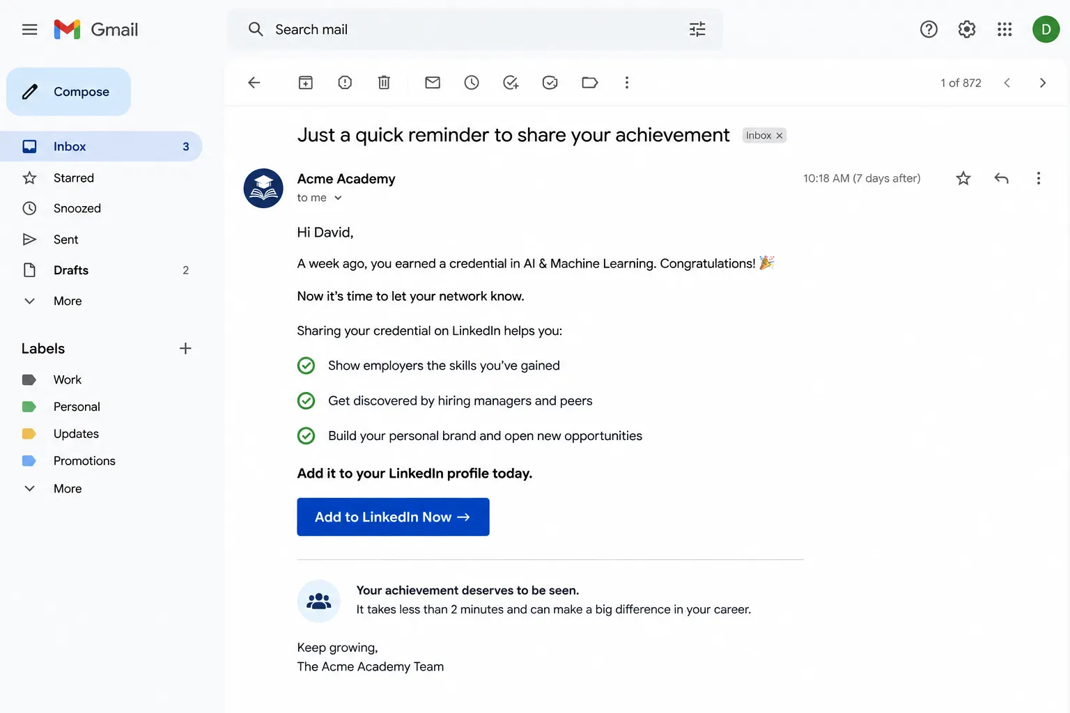 Email reminder one week after earning a credential encouraging the learner to add it to their LinkedIn profile